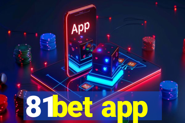 81bet app